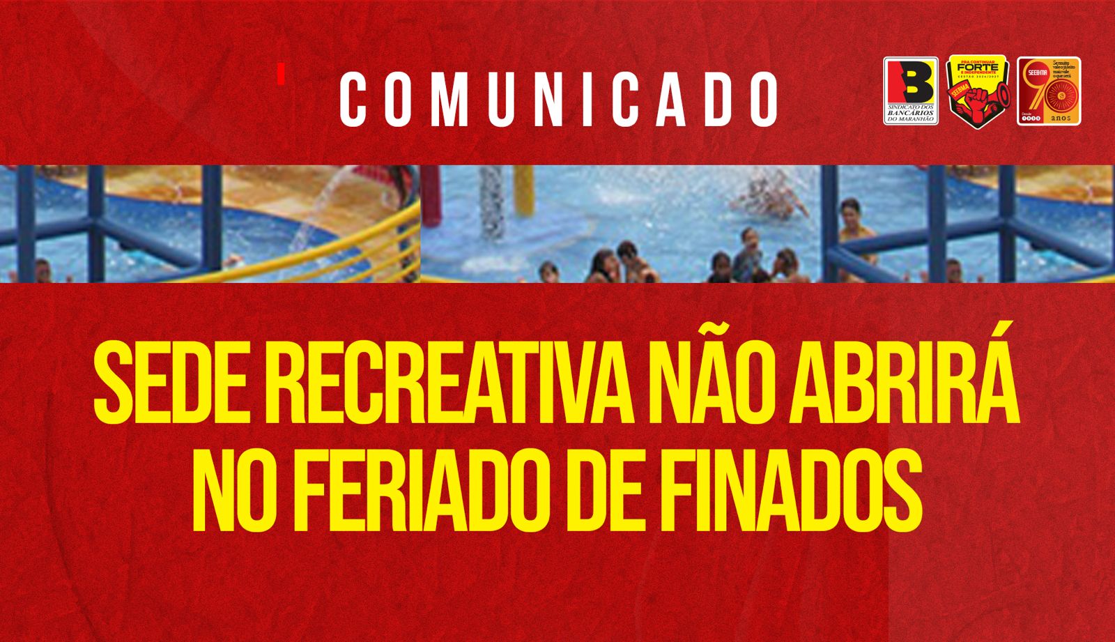 Sede Recreativa no abrir no feriado de finados
